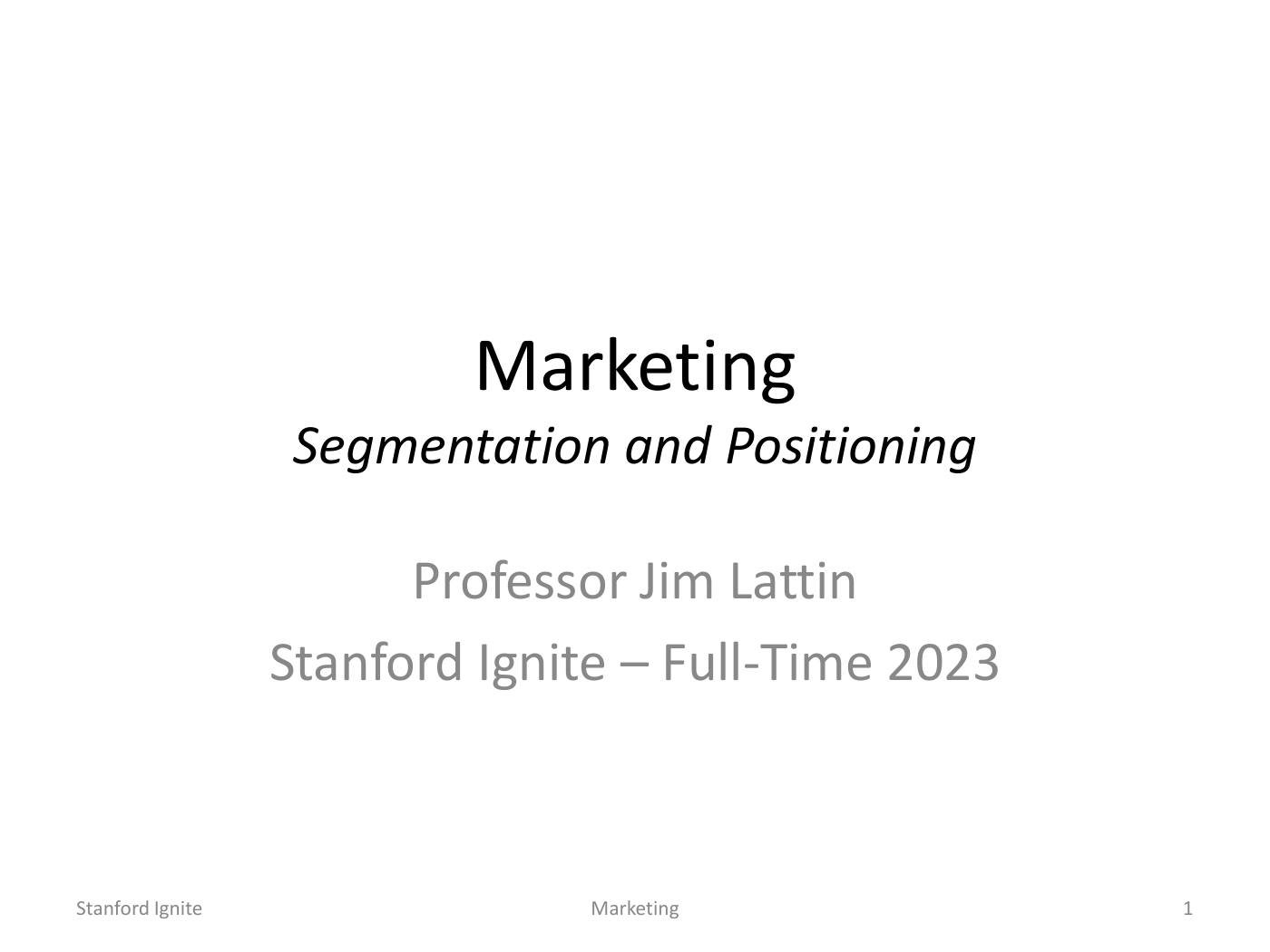 Lattin - Segmentation and Positioning Slides, page 1