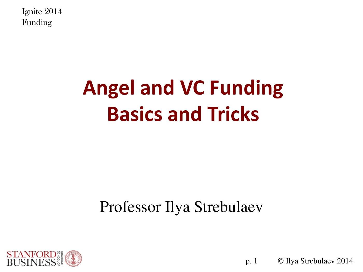 Strebulaev - Angel and VC Funding Basics and Tricks, page 1